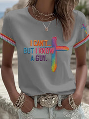 Women's I Can’t But I Know A Guy Printed Casual T-Shirt