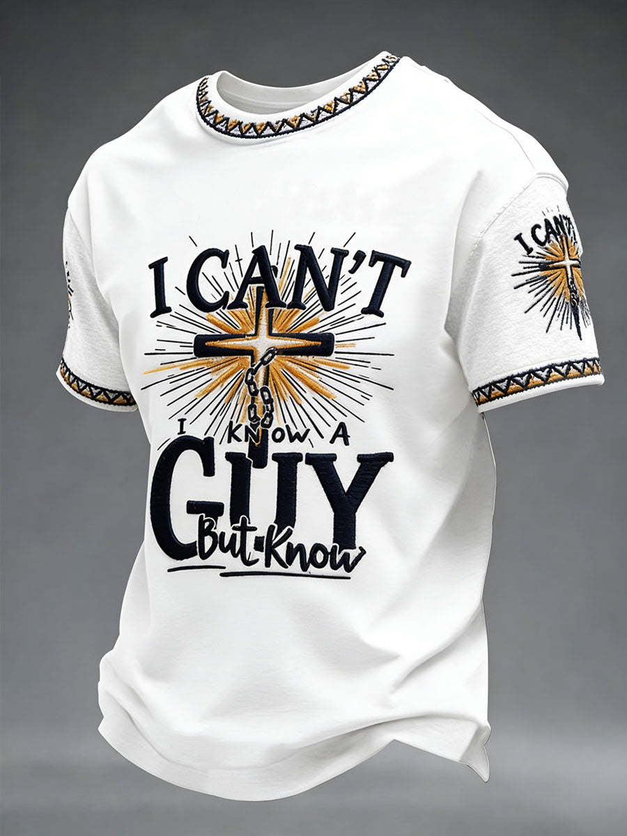 Men's 'I can't but I know a guy' T-shirts