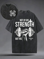 Men's Not By My Strength But His Christian Washed Tee