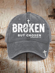 Unisex Christian Cross Broken But Chosen Print Hat