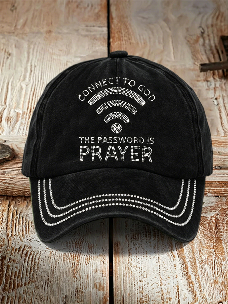 "Connect To God,The Password IS Prayer" Print Casual Unisex  Hat