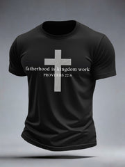 Men's Fatherhood Is Kingdom Work T-Shirt
