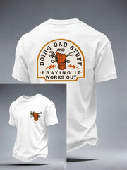 Men's a Doing Dad Stuff And Praying It Works Out T-Shirt