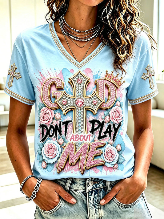 Women's 'God Don't Play About Me' Christian V-Neck T-Shirts