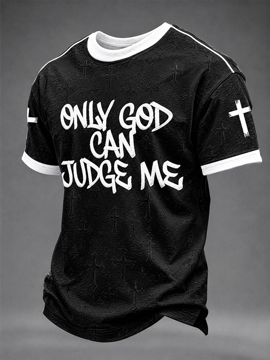 Men's “Only God Can Judge Me”Faith Casual Unisex T-shirt