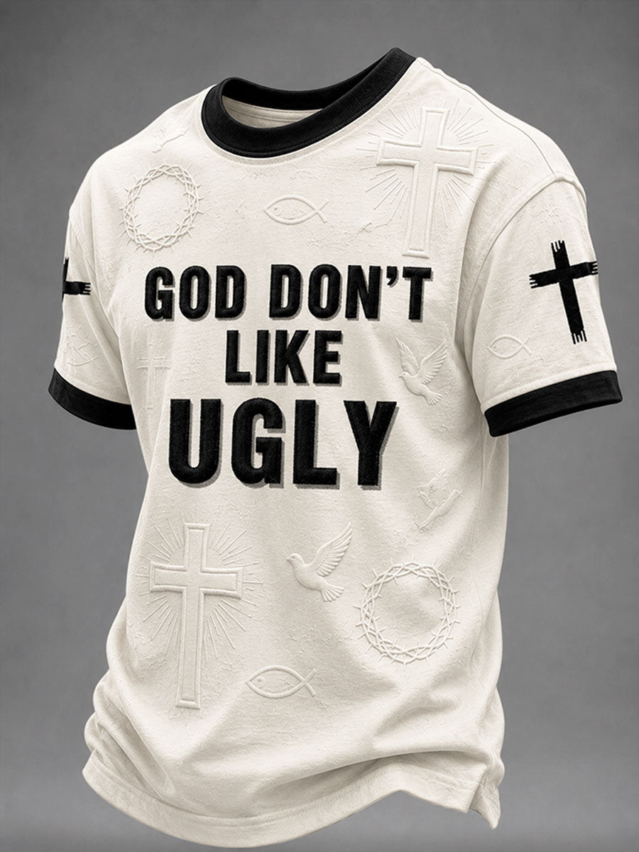 Men's “God Don't Like Ugly”Faith Casual Unisex T-shirt