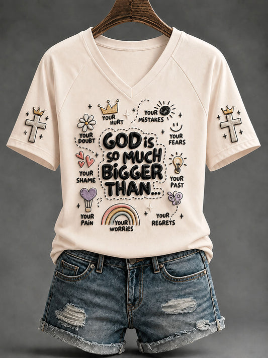 Women's “God Is So Much Bigger Than..."Faith Print Casual T-shirt
