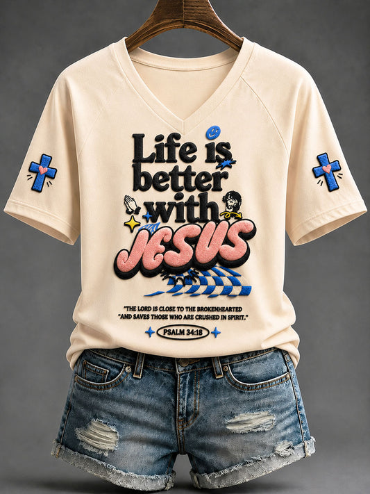 Women's “Life Is Better With Jesus"Faith Print Casual T-shirt