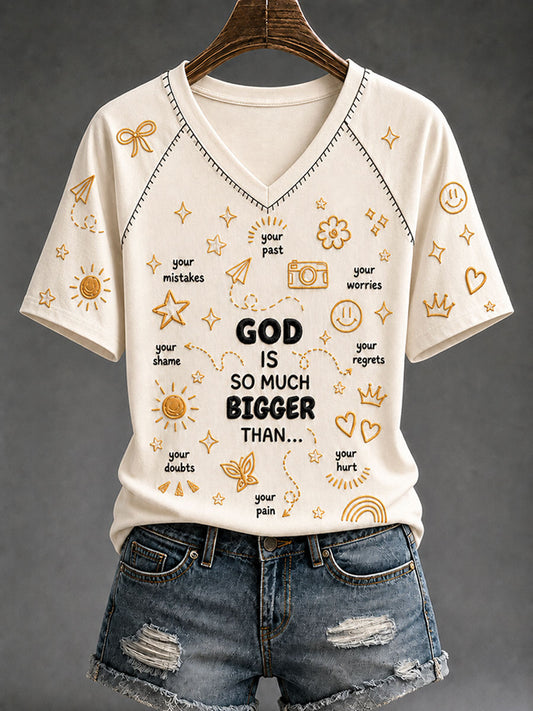Women's “God Is So Much Bigger Than..."Faith Print Casual T-shirt
