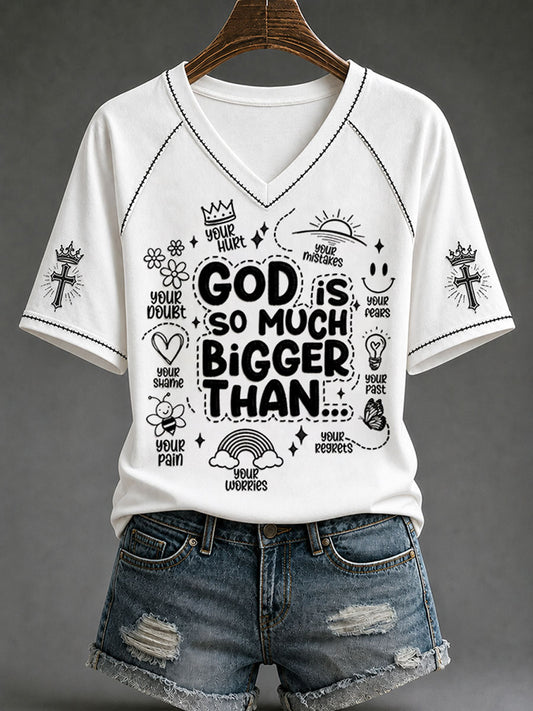 Women's “God Is So Much Bigger Than..."Faith Print Casual T-shirt