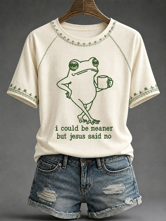 Women's 'I Could Be Meaner But Jesus Said No' Printed Casual T-Shirt