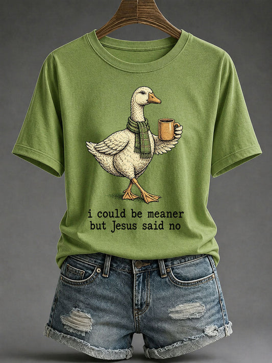 Women's 'I Could Be Meaner But Jesus Said No' Printed Casual T-Shirt