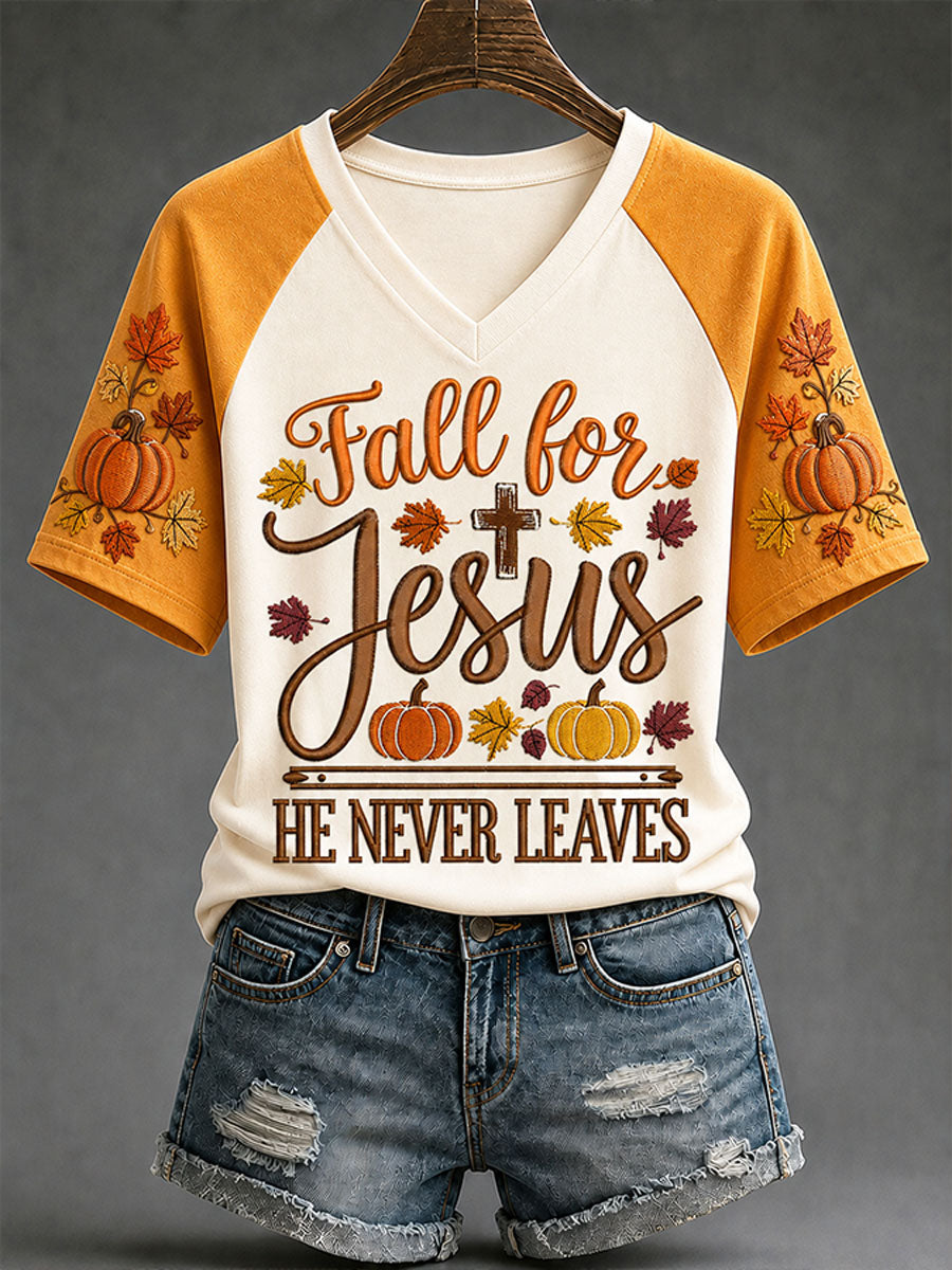 Women's Fall For Jesus He Never Leaves T-Shirt