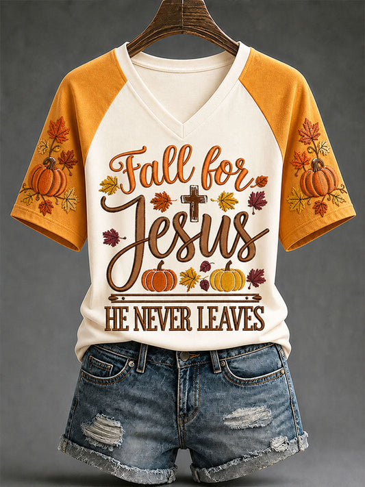 Women's Fall For Jesus He Never Leaves T-Shirt