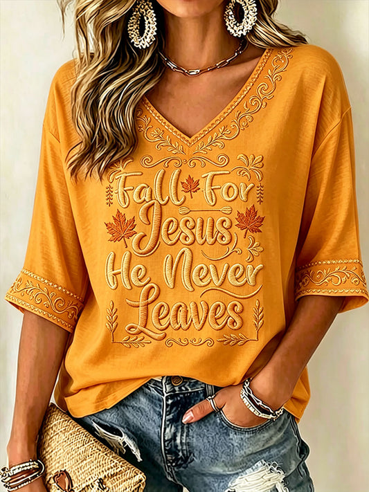 Women's Fall For Jesus He Never Leaves T-Shirt