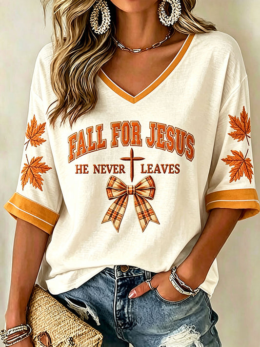 Women's Fall For Jesus He Never Leaves T-Shirt