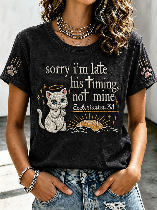 Women's Sorry I'm Late His Timing Not Mine Short-sleeved T-shirt