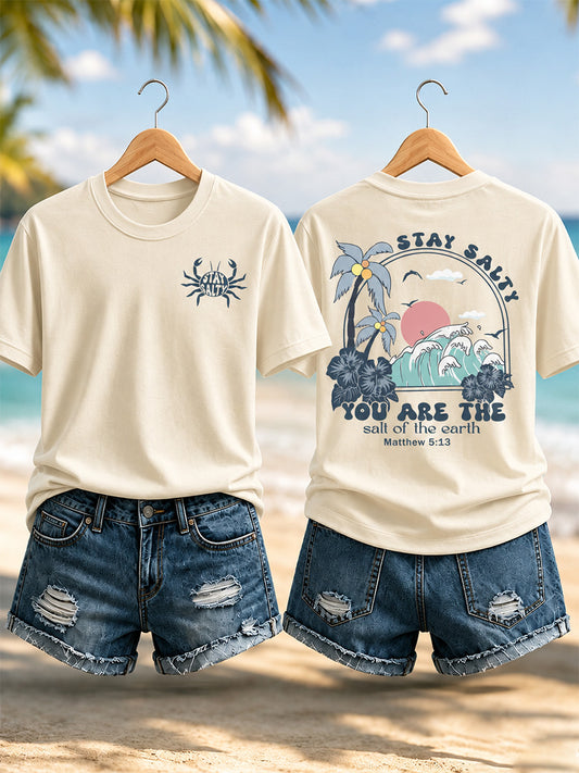 Women's Stay Salty You Are The Salt Of The Earth Print Casual Tee