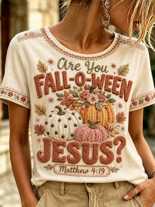 Women's Are You Fall-O-Ween Jesus Matthew 4:19 Printed T-shirt