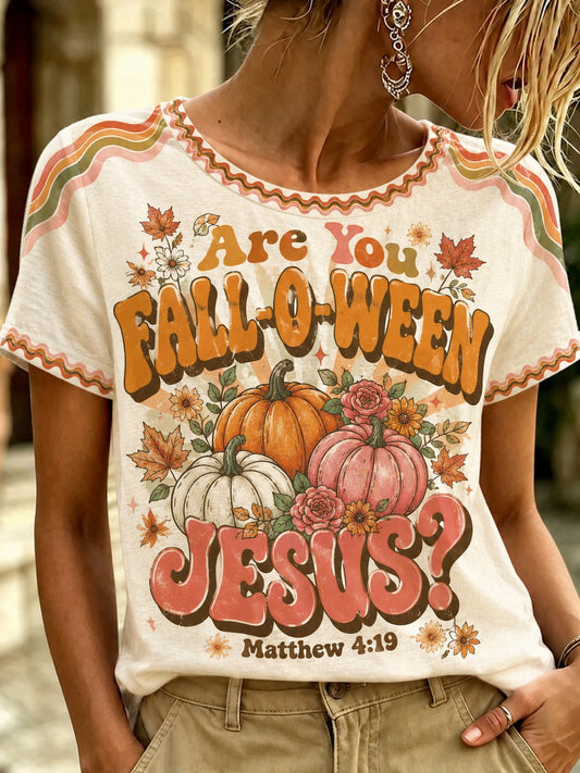 Women's Are You Fall-O-Ween Jesus Matthew 4:19 Printed T-shirt