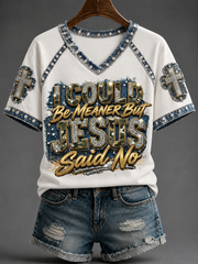 Women's I Could Be Meaner But Jesus Said No V-neck Off-shoulder Short-sleeved T-shirt