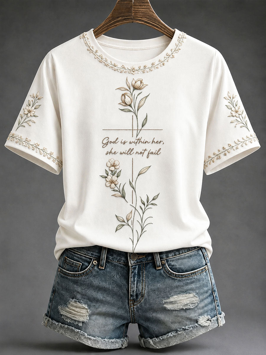 Women's"God Is Within Her, She Will Not Fail"Christian Faith Floral Print Casual T-Shirt