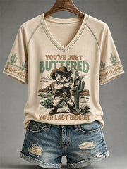 Women's You’ve Just Buttered Your Last Biscuit Print Casual V-Neck Tee