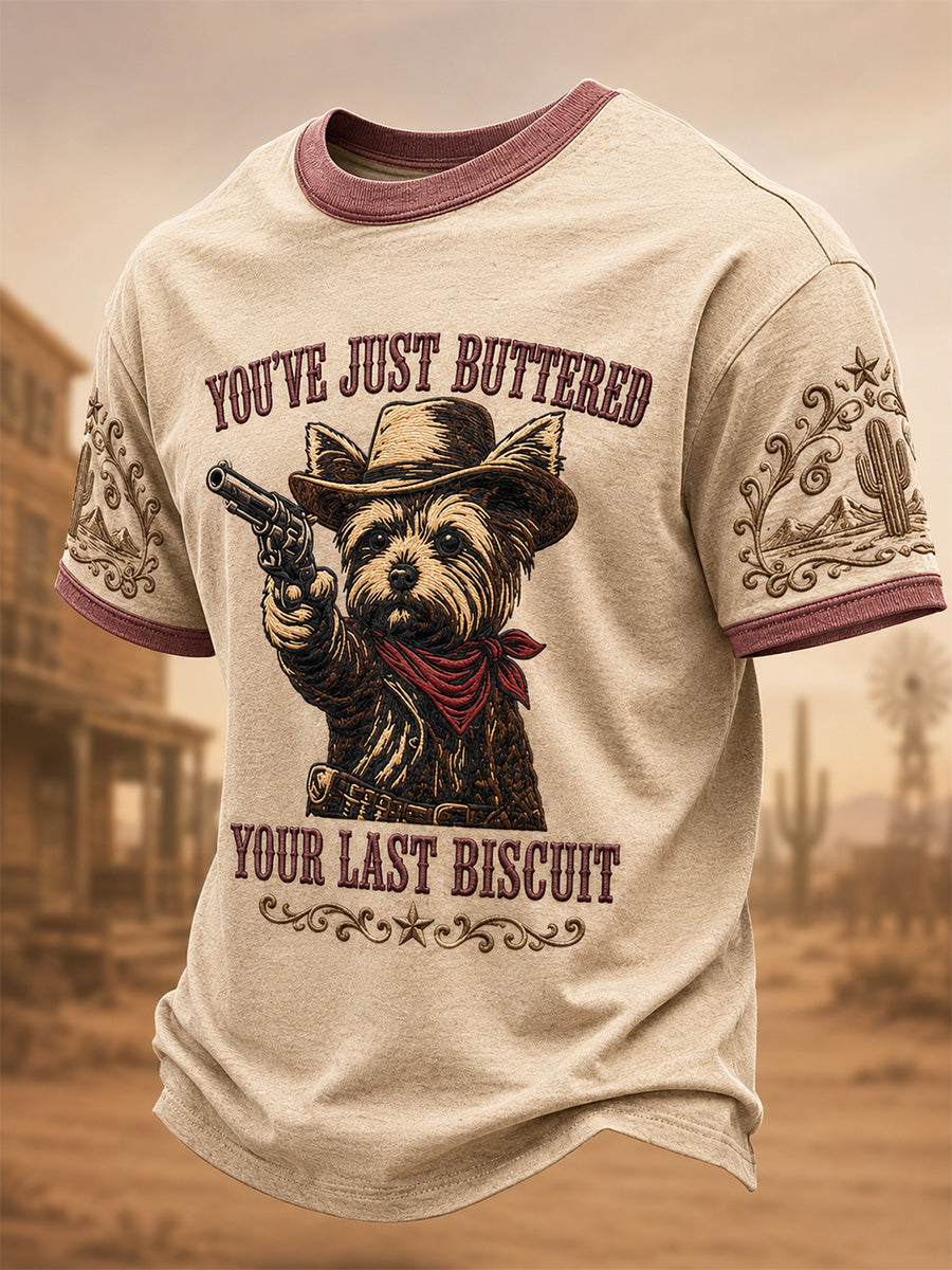 Men's You’ve Just Buttered Your Last Biscuit Print Casual Tee