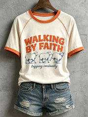 Women's Walking By Faith Tripping Constantly T-shirt