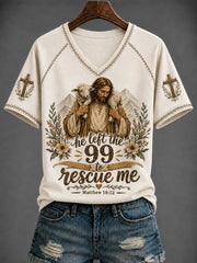 Women's Faith“HE LEAVES THE 99 TO RESCUE ME.  ” Printed V-neck T-shirt
