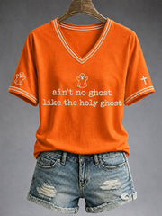 Women's Ain't No Ghost Like The Holy Ghost T-Shirt