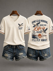 Women's Some Glag Morning When This Life Is Over I'll Fly Away Print Casual V-Neck T-shirt