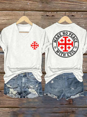 Women's Make No Peace With Evil Casual V-Neck T-shirt