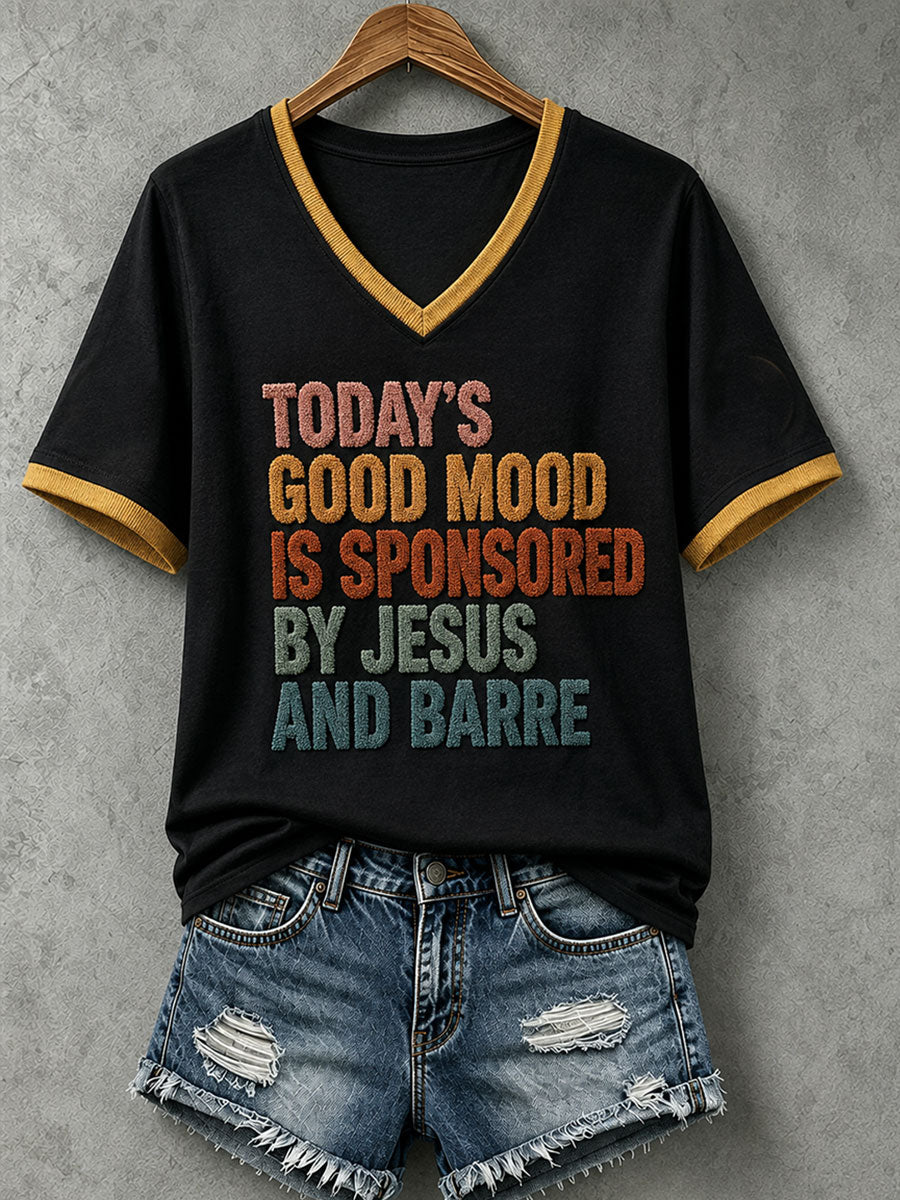 Women's Today's Goog Mood Is Sponsored By Jesus Short-sleeved T-shirt