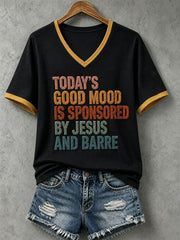 Women's Today's Goog Mood Is Sponsored By Jesus Short-sleeved T-shirt