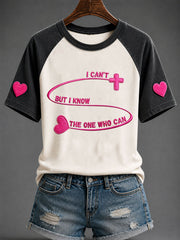 Women's I Can't But I Know The One Who Can Short Sleeve T-shirt