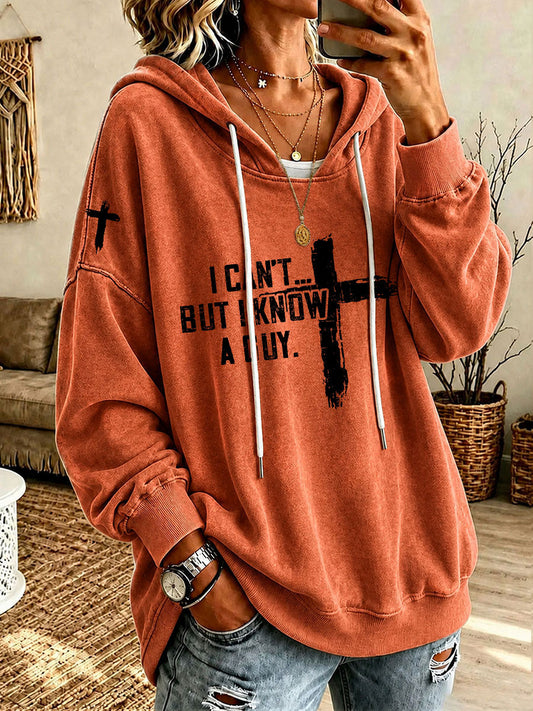 Women's 'I Can't But I Know A Guy' Printed Casual Hoodie
