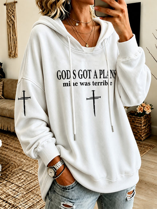Women's God's Got A Plan Mine Was Terrible Print Sweatshirt