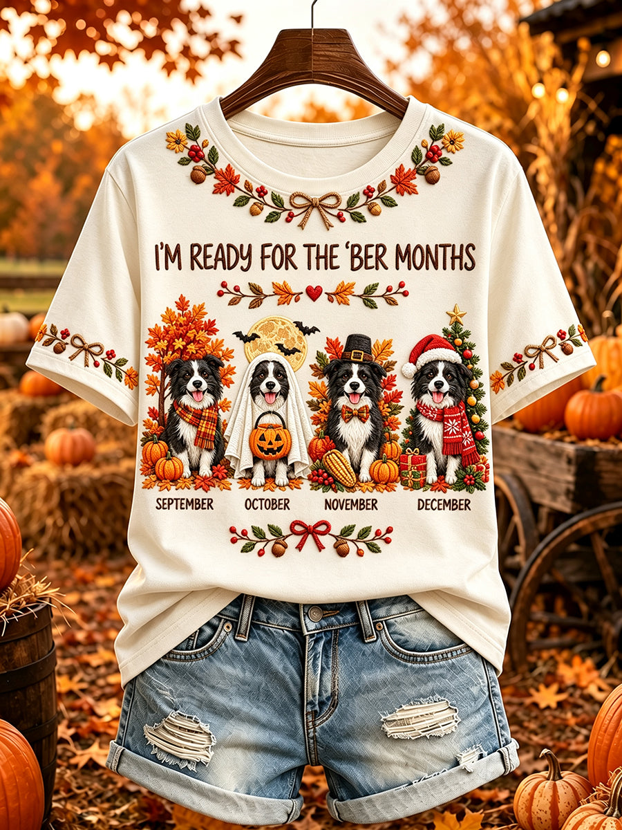 Women's I'm Ready For The 'ber Months Cute Border Collie Print Short-sleeved T-shirt