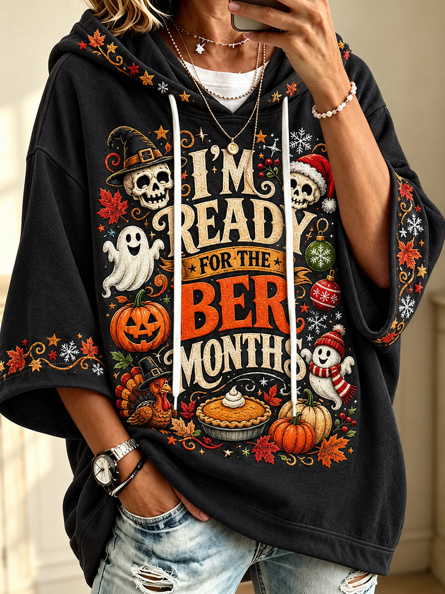 Women's Vintage I'm Ready For The 'ber Months Print Comfy Hoodie