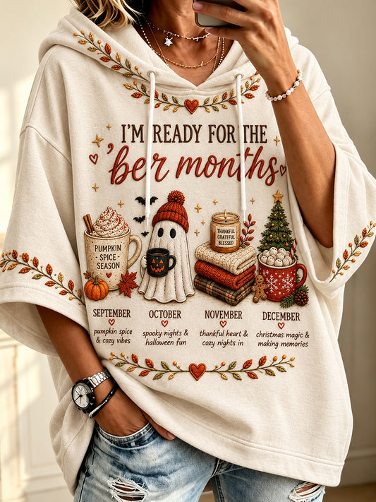 Women’s Vintage I'm Ready For The 'ber Months Print Casual Hoodie
