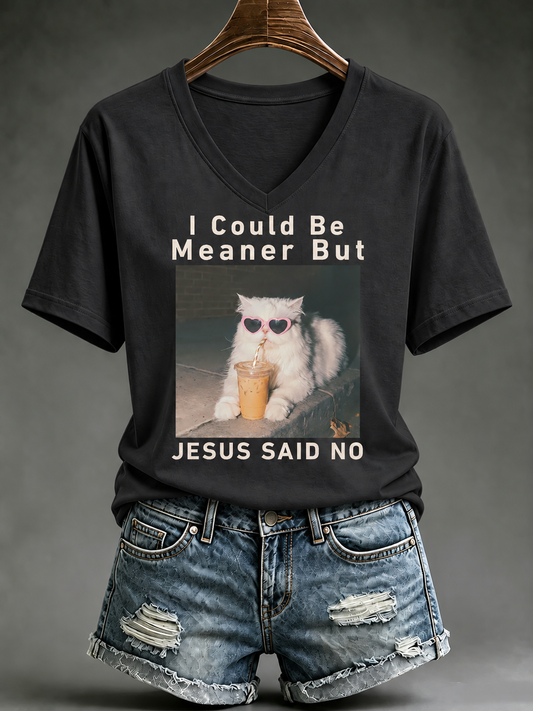 Women's I Could Be Meaner But Jesus Said No Short-sleeved T-shirt