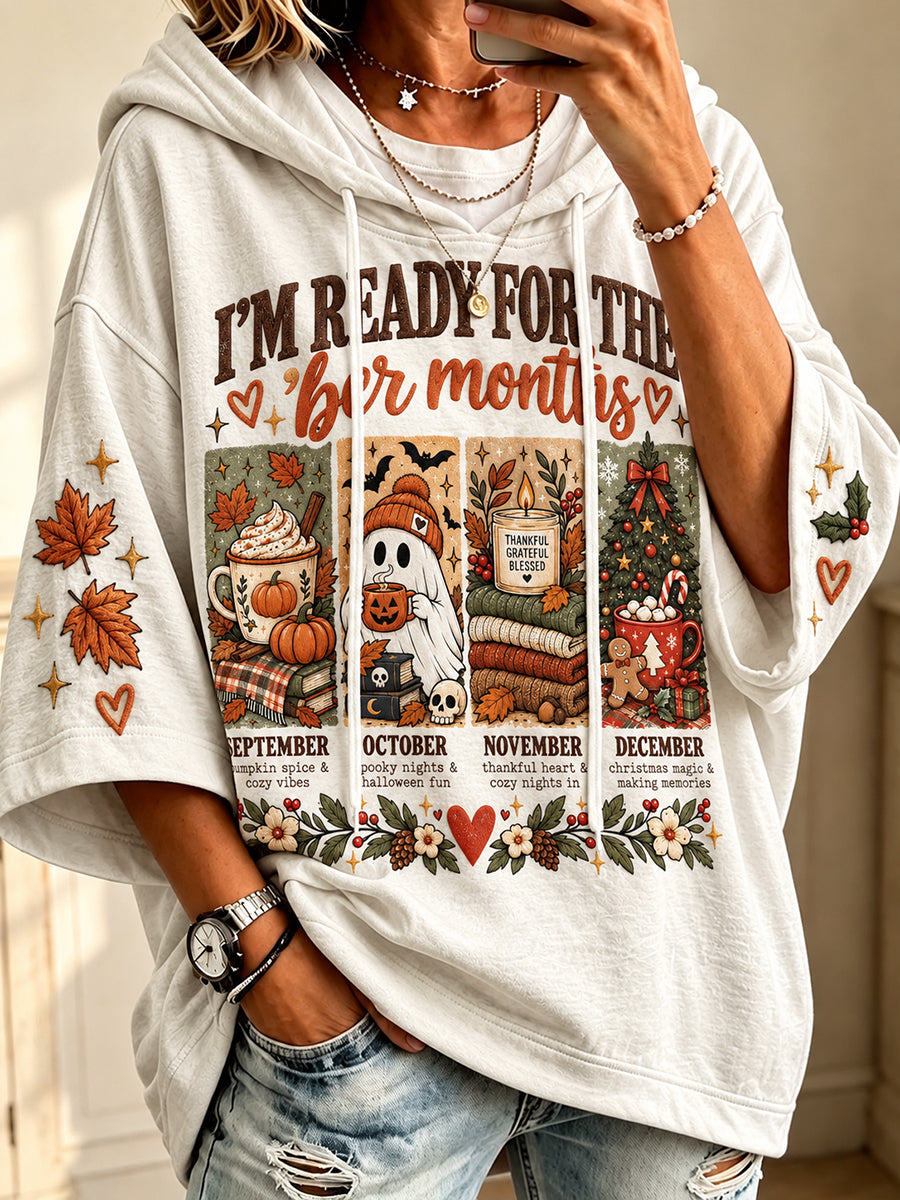 Women's Vintage I'm Ready For The 'ber Months Print Comfy Hoodie