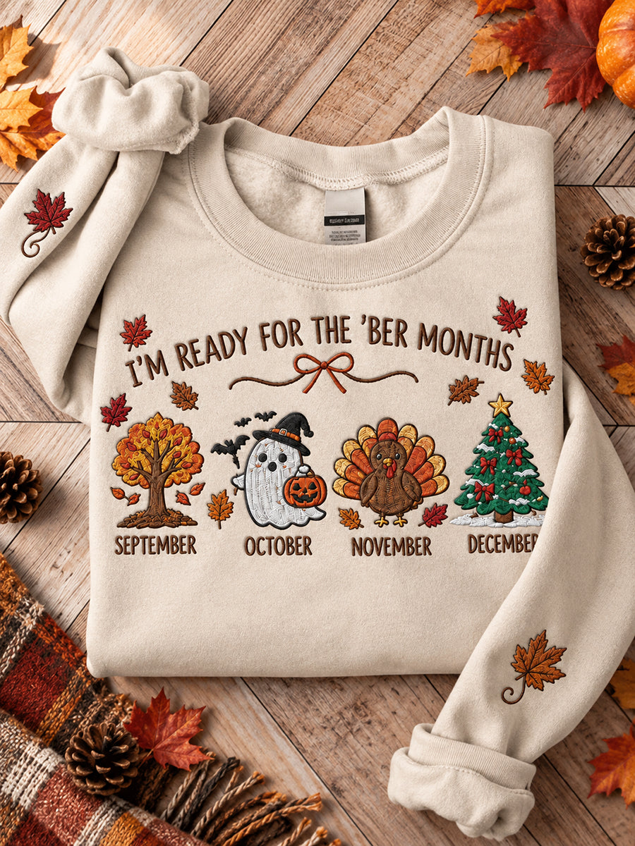 Women's Vintage I'm Ready For The 'ber Months Print Comfy Sweatshirt