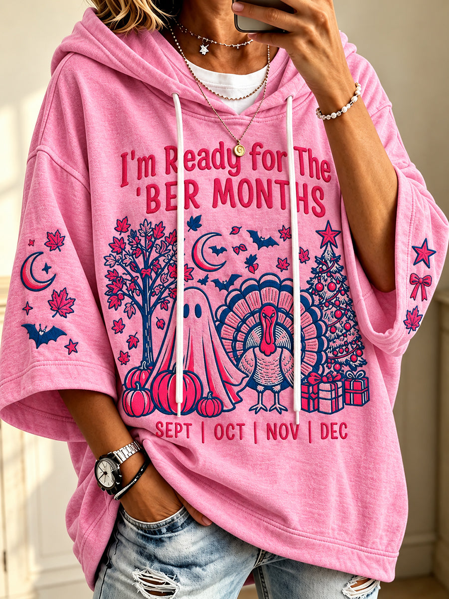 Women's Vintage I'm Ready For The 'ber Months Print Comfy Hoodie