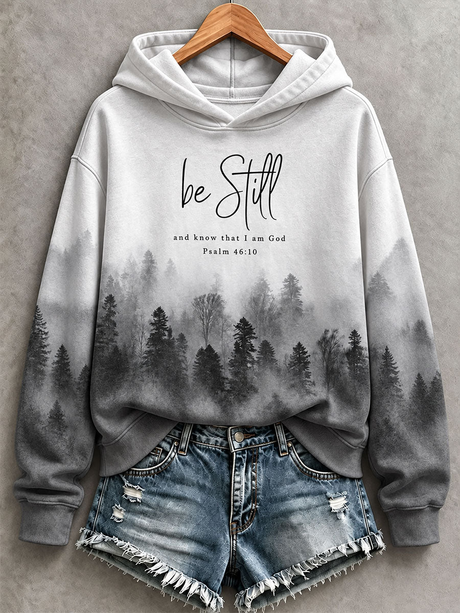 Women's Be Still And Know That I Am God Hoodie