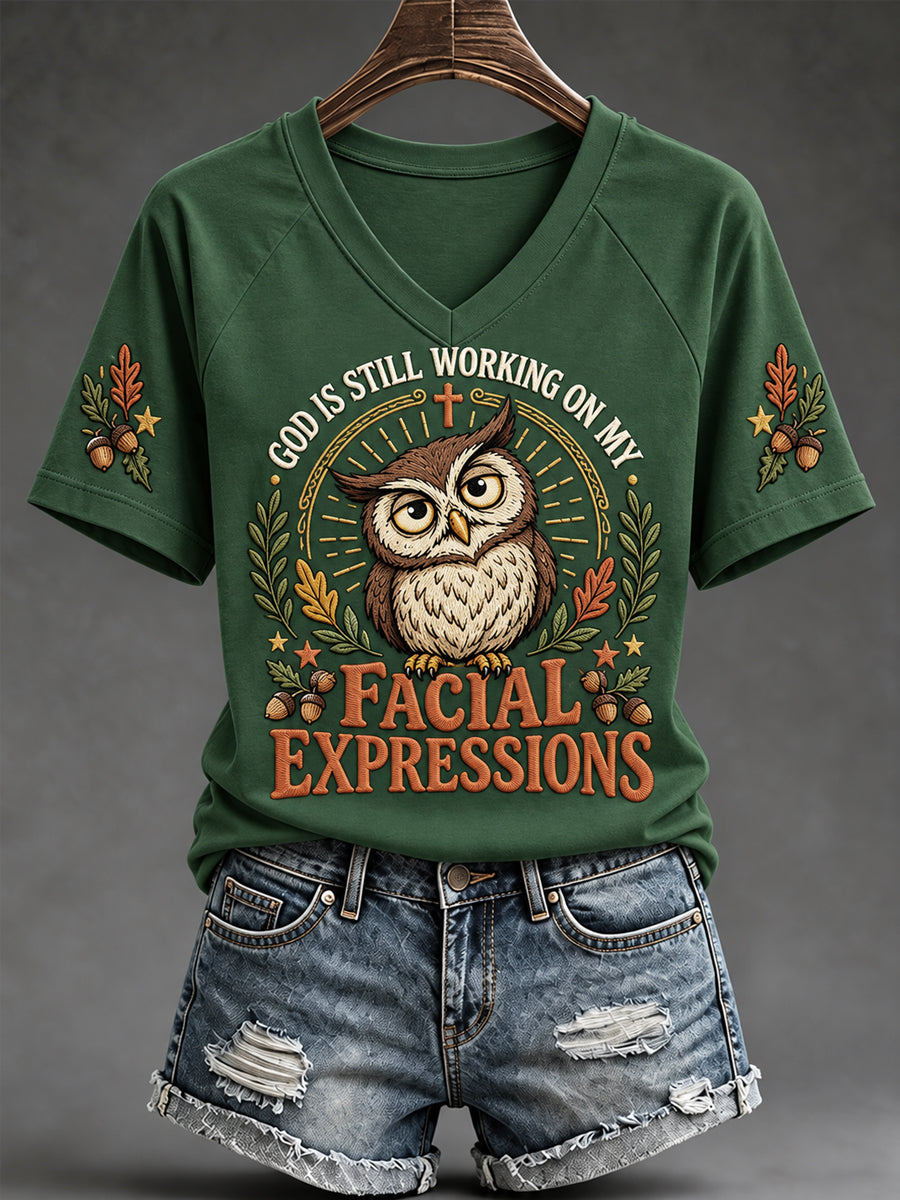 Women's Funny Christian Humor God Is Still Working On My Facial Expressions Owl Print Casual V-Neck T-shirt