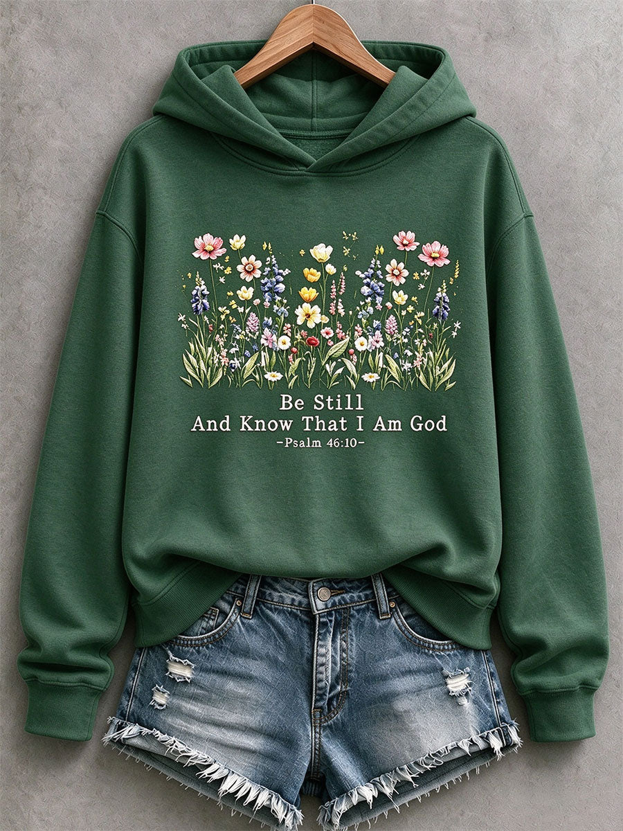 Women's Be Still And Know That I Am God Hoodie