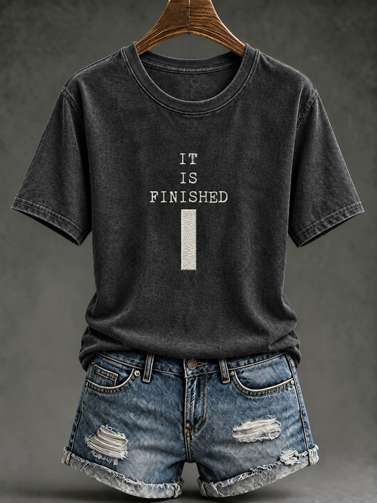 Women's IT IS FINISHED Pattern Causal Short-sleeved T-shirt