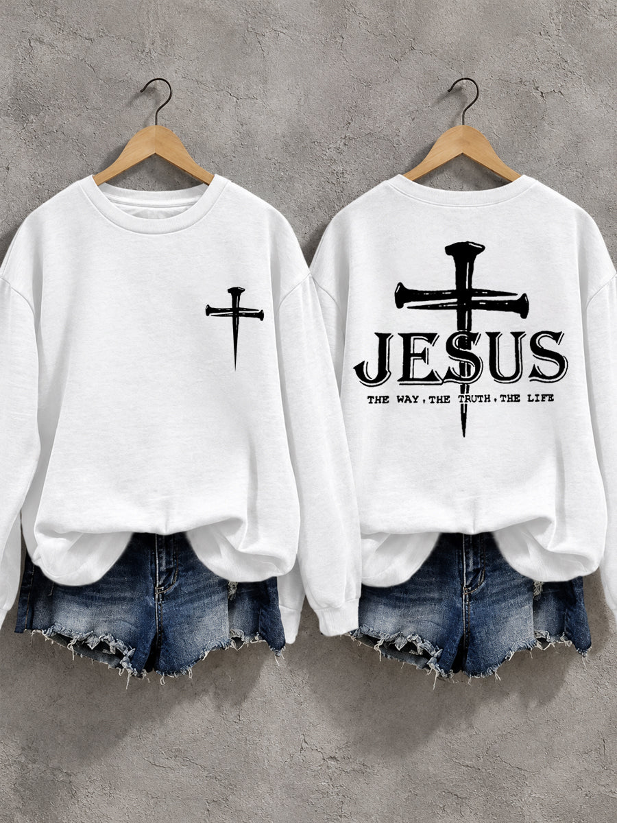 Women's Christian Jesus The Way The Truth The Life Casual Sweatshirt